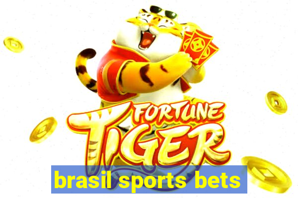 brasil sports bets